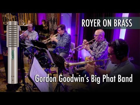 Gordon Goodwin’s Big Phat Band Recording The Jazz Police – All Royer Ribbons on the Brass
