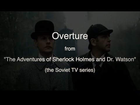 Overture from "The Adventures of Sherlock Holmes and Dr. Watson" (string quartet)