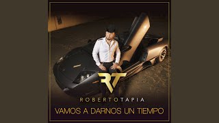 Vamos A Darnos Un Tiempo