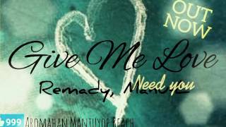 Give Me Love - Remady, Manu - L(New Song 2017)