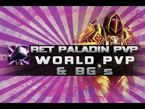 5.3 Ret Paladin World PvP and Battlegrounds - World of Warcraft MoP