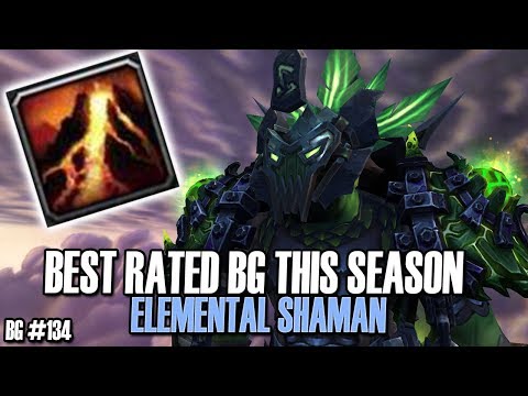 🔥CONTROL OF LAVA: BEST RBG BUILD - Elemental Shaman PvP [BFA BG 134]