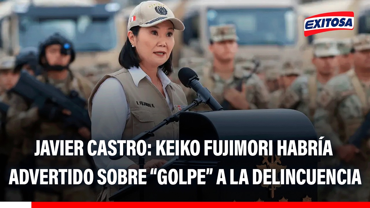 🔴🔵 Castro afirma que Fujimori le habría advertido sobre un posible “golpe” contra la delincuencia