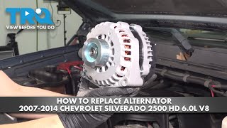 How to Replace Alternator 2007-2014 Chevrolet Silverado 2500 HD 6.0L V8