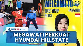 Comeback ke Liga Korea, Megawati Hangestri Resmi Bela Hyundai Hillstate pada Musim 2026/2027