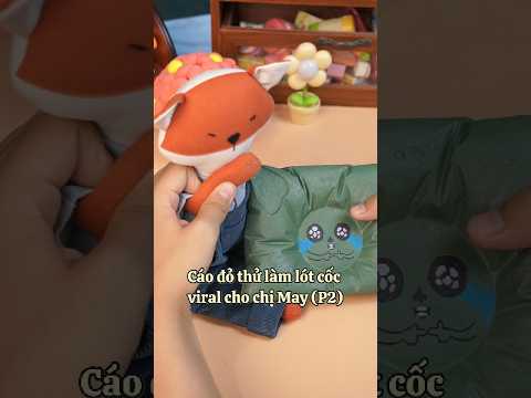 Cáo đỏ thử làm lót cốc viral cho chị May (Phần 2) - DIY cùng Thú bông vải Tiệm nhà May