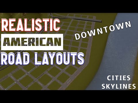 Realistic American Road Layout: Downtown - Cities Skylines