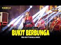 BUKIT BERBUNGA Riza KDI Pahalla Music Official