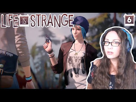 Life Is Strange Episode 2 | Hanging With Chloe And Her Gun | Pt. 6 | Gameplay