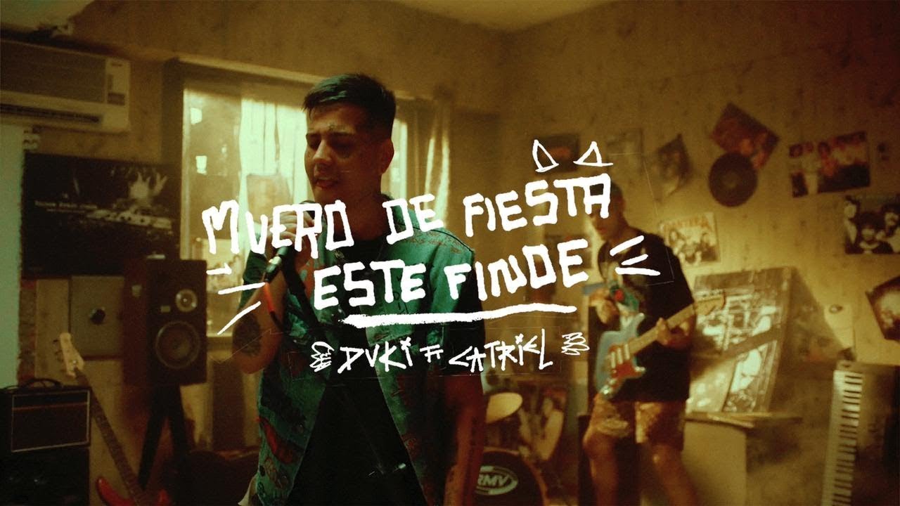 DUKI, CA7RIEL - Muero de Fiesta este Finde (Video Oficial)