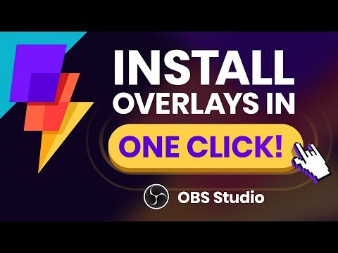 Install OBS Studio Overlays in One Click
