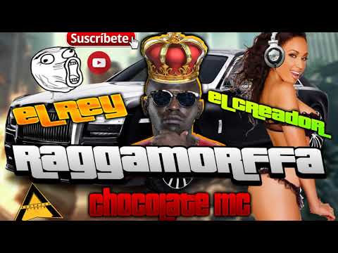 CHOCOLATE MC ll RAGGAMORFA ll AUDIO OFICIAL