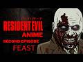 RESIDENT EVIL 1 ANIME EPISODE 2 Feast 4k