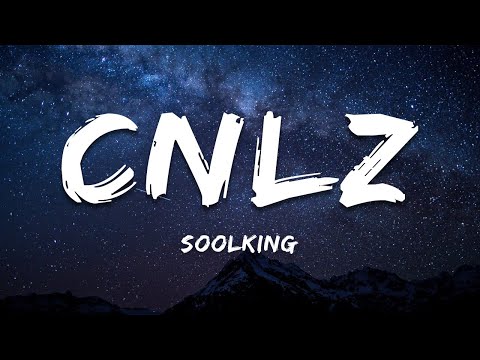 Soolking feat JuL, Kliff - CNLZ (Paroles/Lyrics)