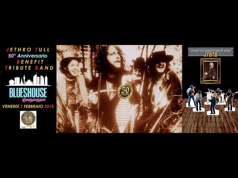 JTBTB in Concert BluesHouse Milano 50° Anniversario Jethro Tull