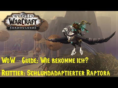 WoW Guide: How do I get the Maw-Adapted Raptora mount?