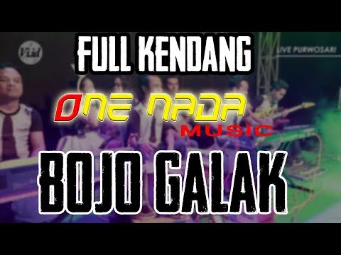 FULL KENDANG Bojo Galak | ONE NADA Live in Purwosari