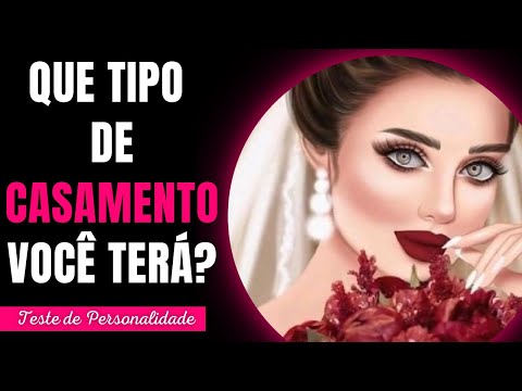 QUE TIPO DE CASAMENTO VOC TER? Teste de Personalidade - Implacvel Quiz