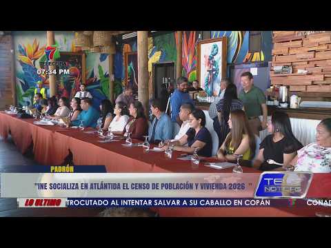 INE socializa en Atlántida el censo de población y vivienda 2026.