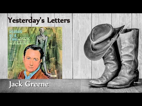 Jack Greene - Yesterday's Letters