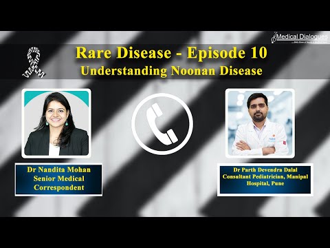 Ep 10: Noonan Syndrome Explained Ft. Dr. Parth Dalal