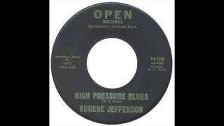 Eugene Jefferson - High Pressure Blues - open