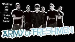 Army of Freshmen - Waiting On Me