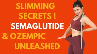 Discover the Secret Weight Loss Weapon: Semaglutide & Ozempic