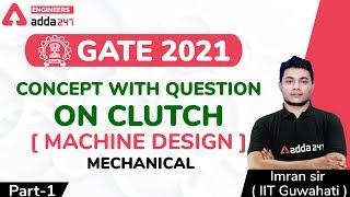 CONCEPT WITH QUESTION ON CLUTCH| (Part-1) | MACHINE DESIGN | Mechanical Engineering | GATE 2021 - Download this Video in MP3, M4A, WEBM, MP4, 3GP
