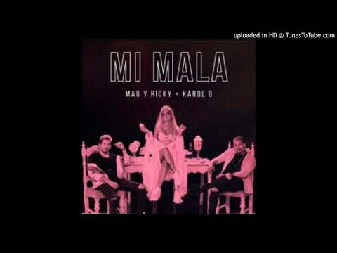 Mau Y Ricky Ft Karol G  Mi Mala  (Audio)