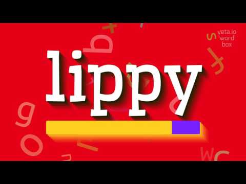 HOW TO SAY LIPPY? #lippy