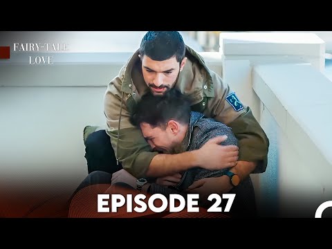 Fairy - Tale Love Episode 27 (FULL HD)