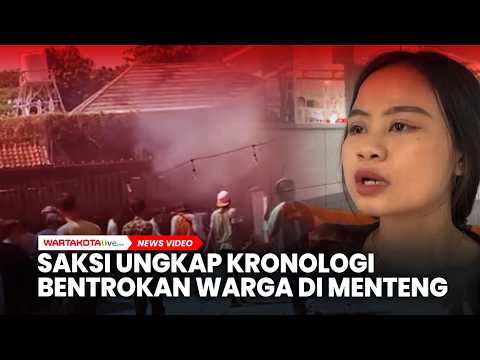 Saksi Ungkap Kronologi Bentrokan Warga dan Selompok Orang di Menteng Jakpus