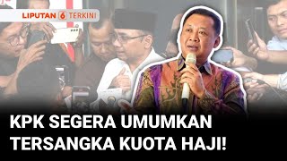 Download lagu KPK Segera Umumkan Tersangka Dugaan Korupsi Kuota Haji, Jadi Kado Manis Akhir Tahun Ini? mp3