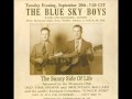 Blue Sky Boys-Will You Miss Me When I'm Gone