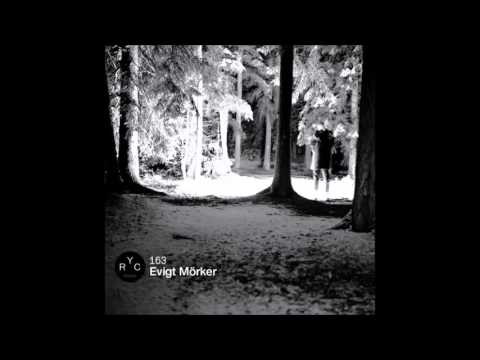 Evigt Mörker - Reclaim Your City 163 (17 February 2016)