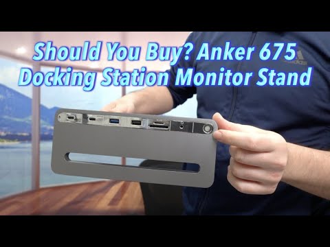Should You Buy? Anker 675 Docking Station Monitor Stand