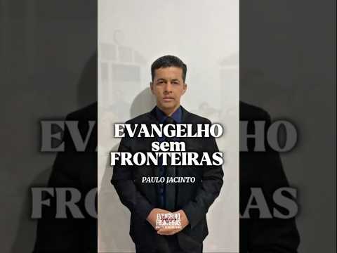 Evangelho sem Fronteiras, ICM Paulo Jacinto #icm #musica ##igrejacristamaranata #paulojacinto #esf