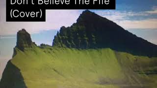 Don’t believe the fife (Cover)