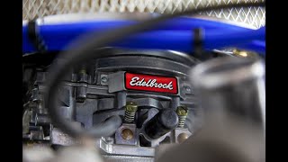 RPi Engineering Edelbrock Carb Kits Part 2B - How to Tune your Edelbrock 500 Carburettor