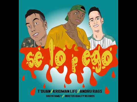 kridman  ❌ T'duan ❌ Andru Rags - Se Lo Pego