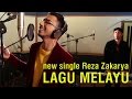 Reza Zakarya - Lagu Melayu