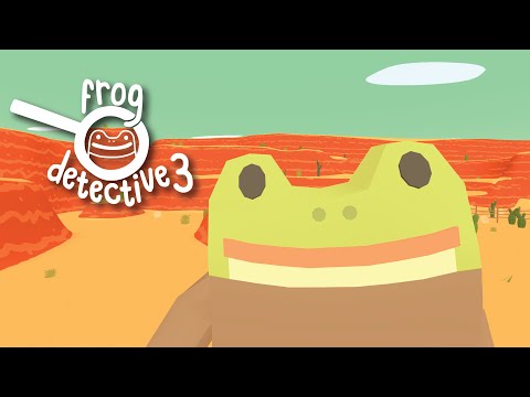Frog Detective 3: Corruption at Cowboy County [RELEASE TRAILER] thumbnail