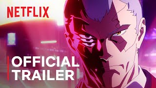 Cyberpunk: Edgerunners | Official Trailer (Studio Trigger Version) | Netflix