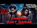 Vampires Of Vijay Nagar Official Teaser Sapthami Gowda Samantha Ruth Prabhu Ayushmann Concept