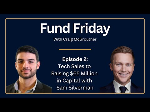 Tech Sales to Raising $65 Million in Capital | Sam Silverman