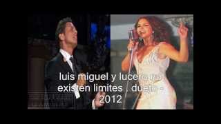 Lucero y luis miguel -NO EXISTEN LIMITES