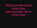 Funky town Lyrics 