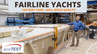 Fairline Yachts - Factory Tour Hull Build & Quality by BoatTEST