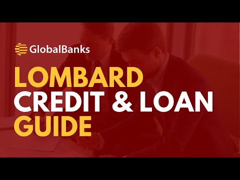 Lombard Credit and Loan Guide
